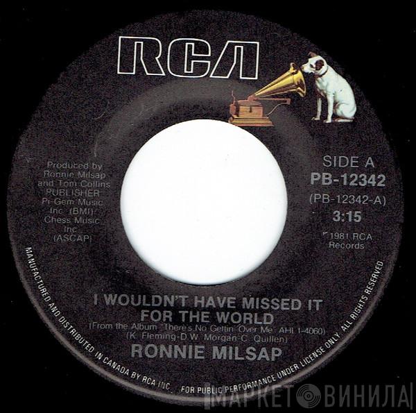 Ronnie Milsap - I Wouldn't Have Missed It For The World