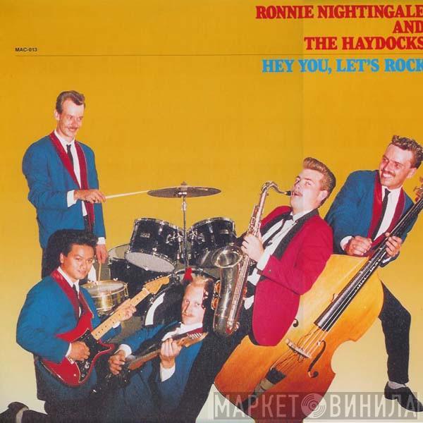 Ronnie Nightingale & The Haydocks - Hey You, Let's Rock
