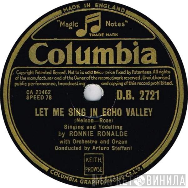 Ronnie Ronalde - Let Me Sing In Echo Valley / Tritsch Tratsch Polka