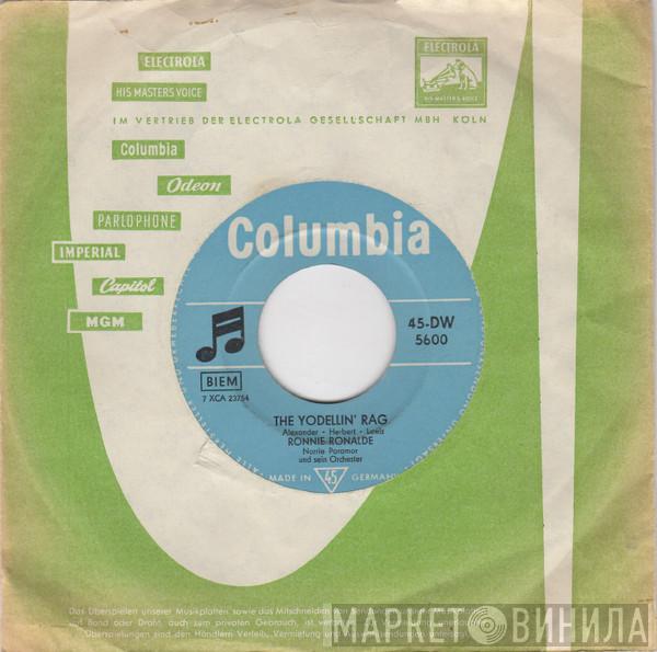 , Ronnie Ronalde  Norrie Paramor And His Orchestra  - The Yodellin' Rag