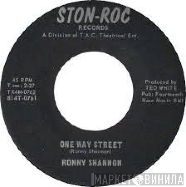 Ronnie Shannon - One Way Street / Hot Stuff