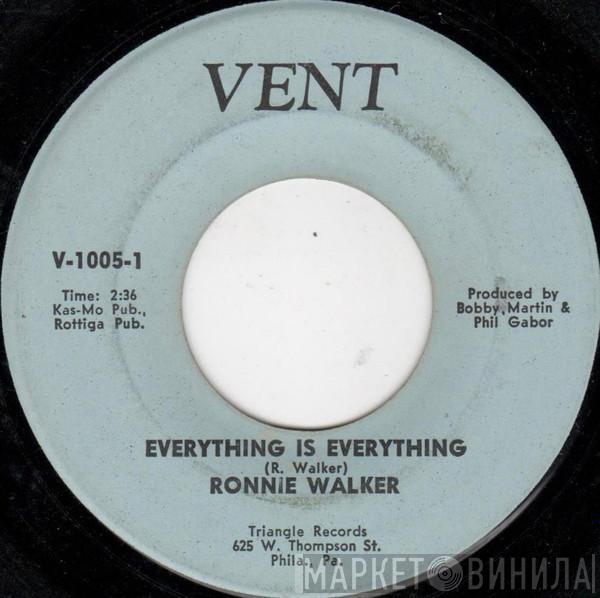 Ronnie Walker - Everything Is Everything