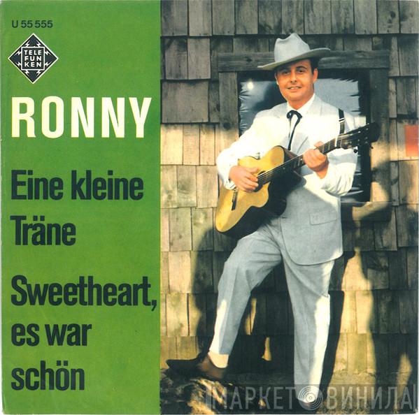 Ronny  - Eine Kleine Träne / Sweetheart, Es War Schön