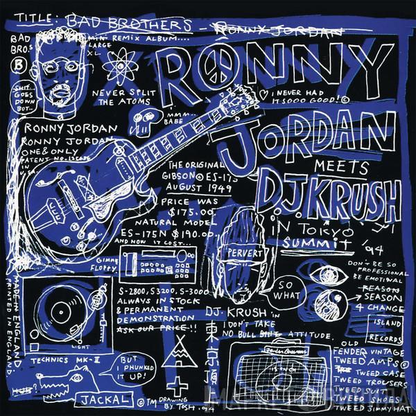 Ronny Jordan, DJ Krush - Bad Brothers