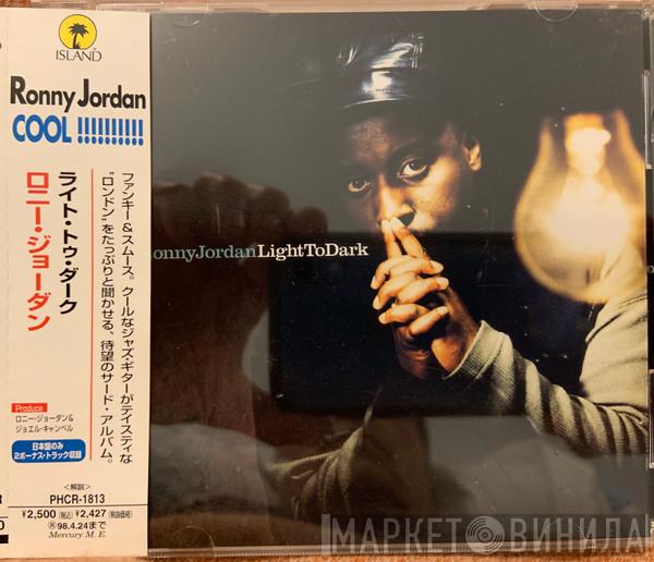  Ronny Jordan  - Light To Dark