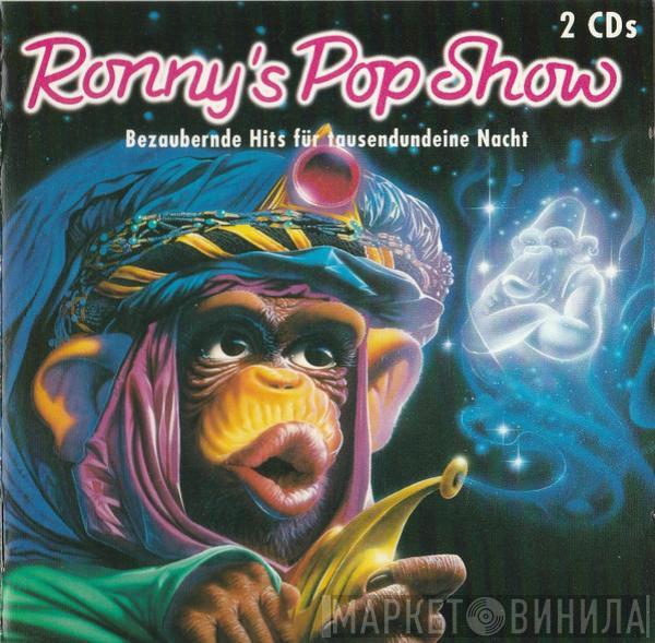  - Ronny's Pop Show 22 - Bezauberne Hits Für Tausendundeine Nacht