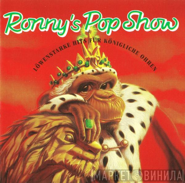  - Ronny's Pop Show 24 - Löwenstarke Hits Für Königliche Ohren