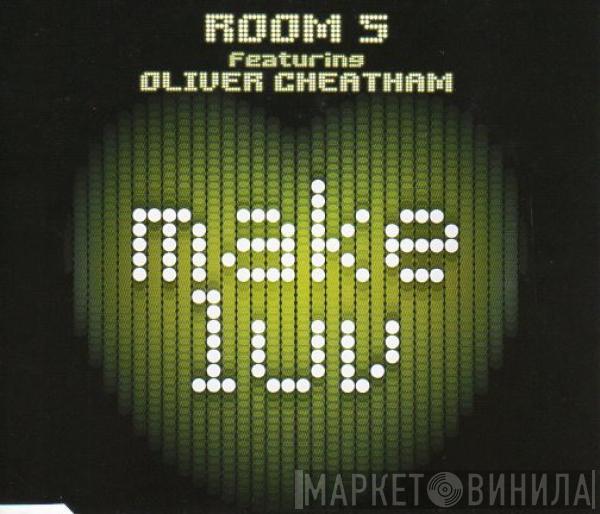 Room 5, Oliver Cheatham - Make Luv