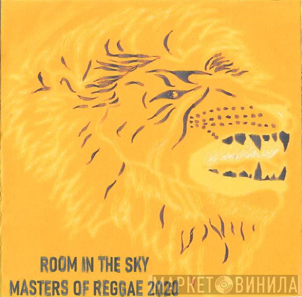  - Room In The Sky - Masters Of Reggae 2020