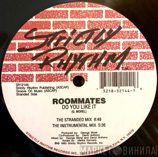 Roommates - Do You Like It