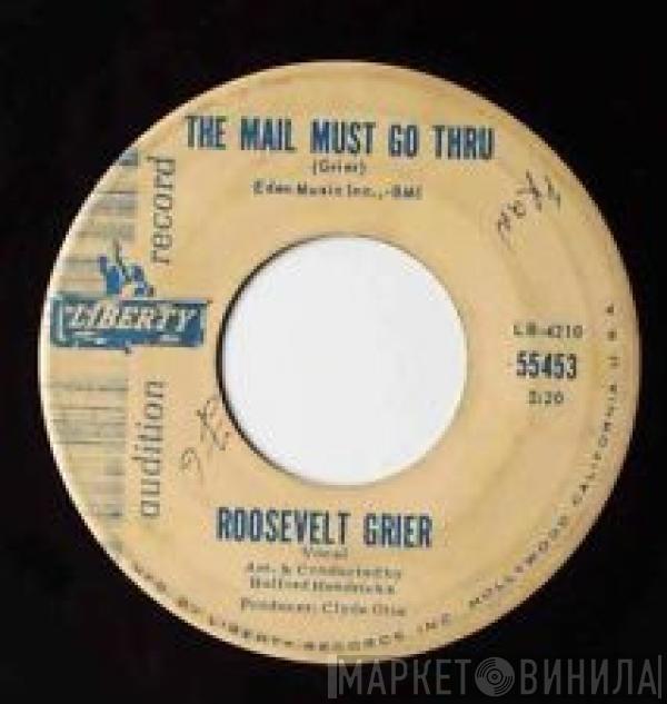Roosevelt Grier - The Mail Must Go Thru / Your Has Been