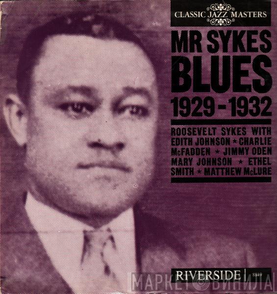 Roosevelt Sykes - Mr. Sykes Blues 1929-1932