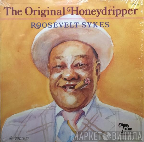 Roosevelt Sykes - The Original Honeydripper