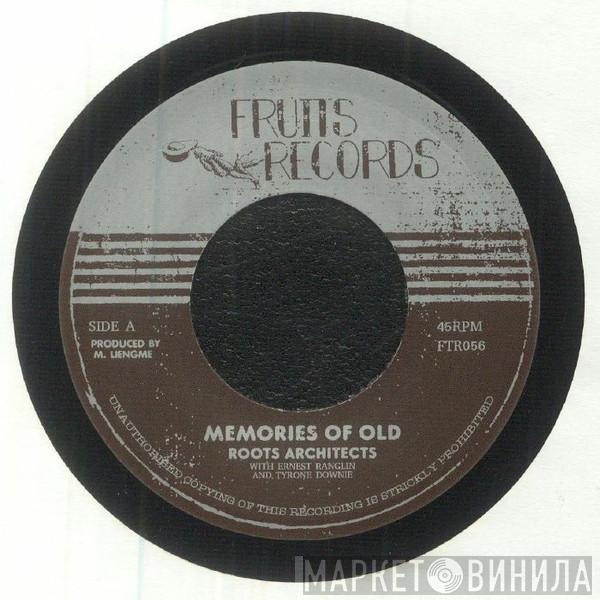 Roots Architects, Ernest Ranglin, Tyrone Downie - Memories Of Old