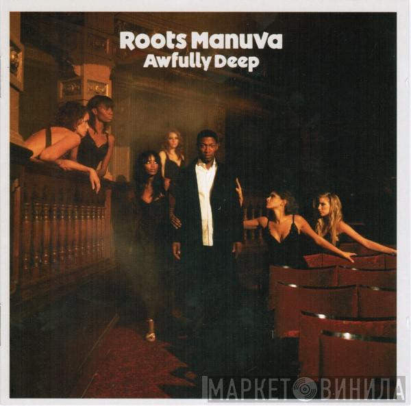 Roots Manuva - Awfully Deep