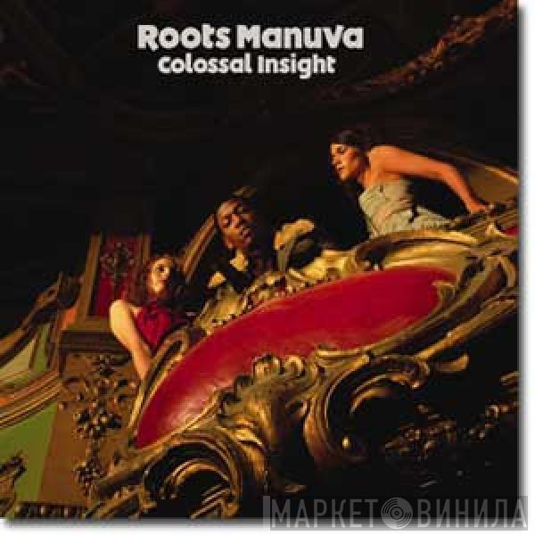 Roots Manuva - Colossal Insight