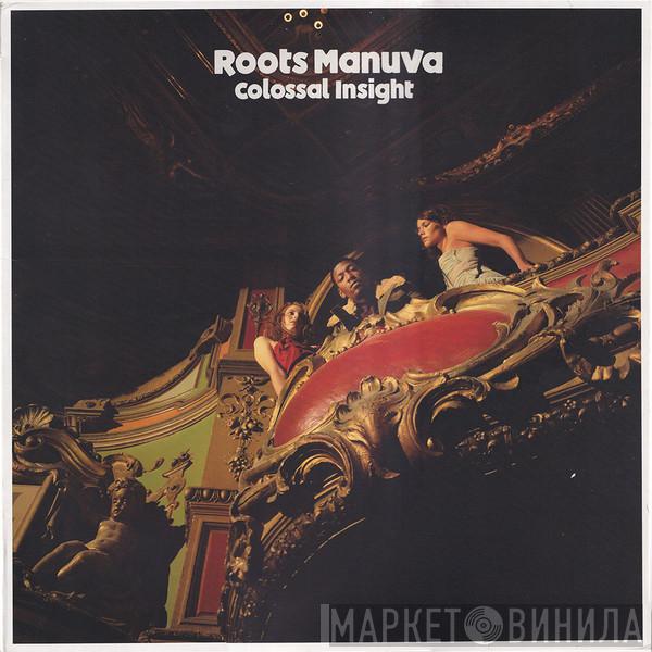 Roots Manuva - Colossal Insight