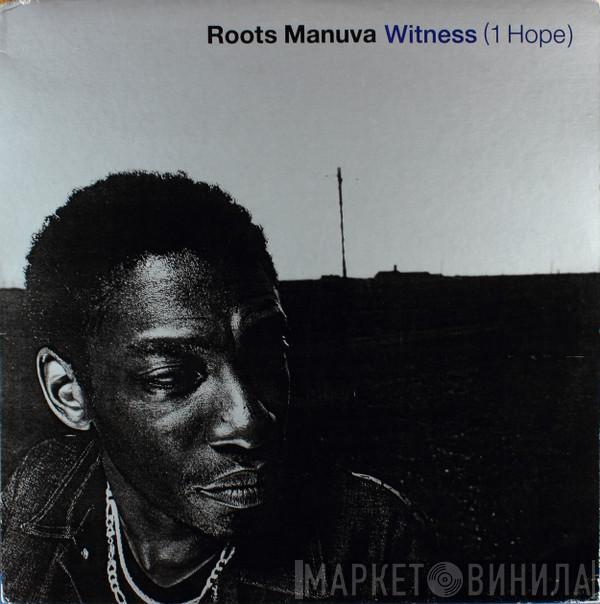 Roots Manuva - Witness (1 Hope)
