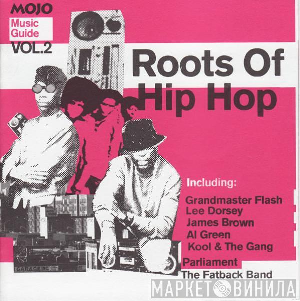  - Roots Of Hip Hop (Music Guide Vol.2)