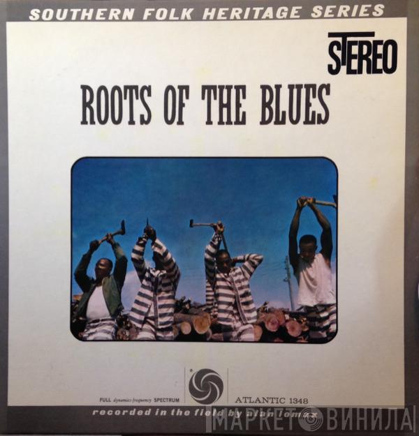  - Roots Of The Blues