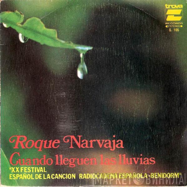 Roque Narvaja - Cuando Lleguen Las Lluvias