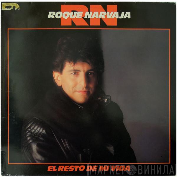 Roque Narvaja - El Resto De Mi Vida