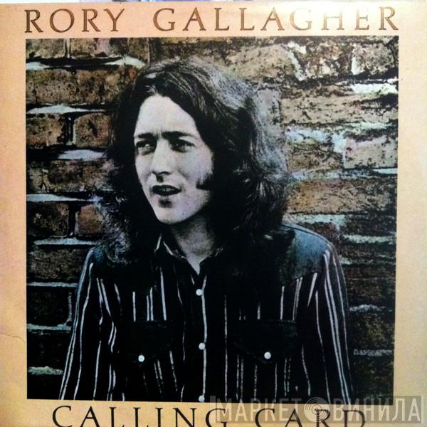  Rory Gallagher  - Calling Card