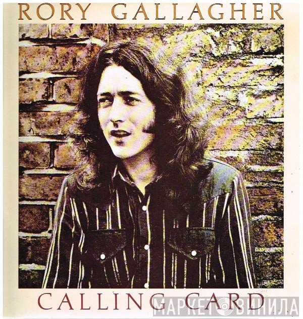  Rory Gallagher  - Calling Card