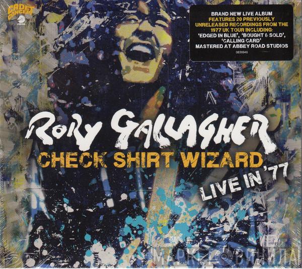 Rory Gallagher - Check Shirt Wizard (Live In '77)
