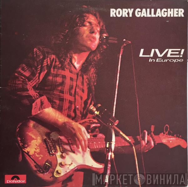Rory Gallagher - Live! In Europe