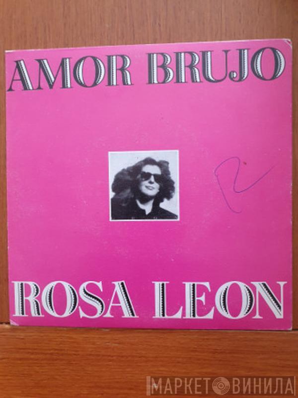 Rosa León - Amor Brujo