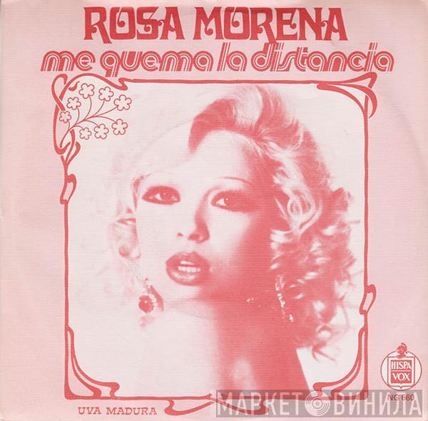 Rosa Morena - Me Quema La Distancia / Uva Madura