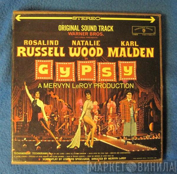 , Rosalind Russell , Natalie Wood  Karl Malden  - Gypsy (Original Sound Track)