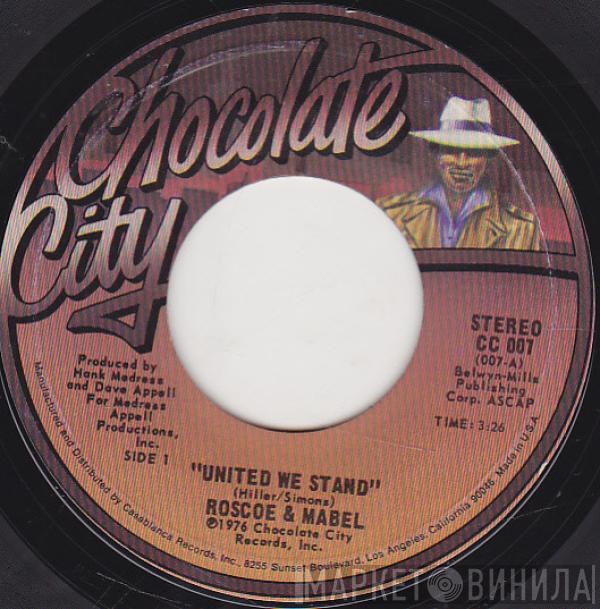 Roscoe & Mabel - United We Stand / Turn To Love