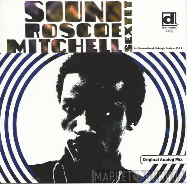  Roscoe Mitchell Sextet  - Sound