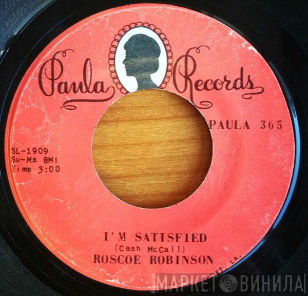 Roscoe Robinson  - Don't Set Me Free / I'm Satisfied