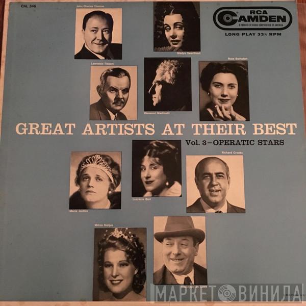 Rose Bampton, Lucrezia Bori, Richard Crooks , Giuseppe De Luca , Maria Jeritza, Miliza Korjus, Giovanni Martinelli, Gladys Swarthout, John Charles Thomas, Lawrence Tibbett - Great Artists at Their Best, Vol. 3 Operatic Stars