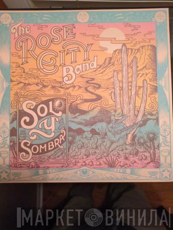 Rose City Band - Sol Y Sombra