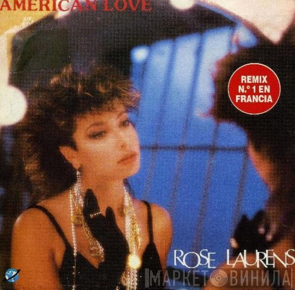 Rose Laurens - American Love