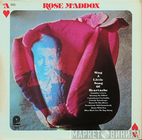 Rose Maddox - Sing A Little Song Of Heartache