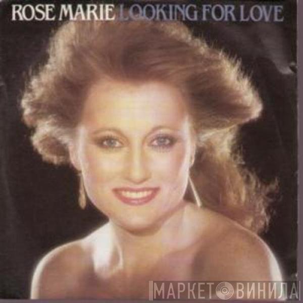 Rose Marie  - Looking For Love