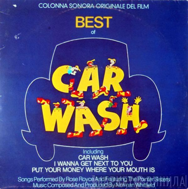  Rose Royce  - Best Of Car Wash (Colonna Sonora Originale Del Film)