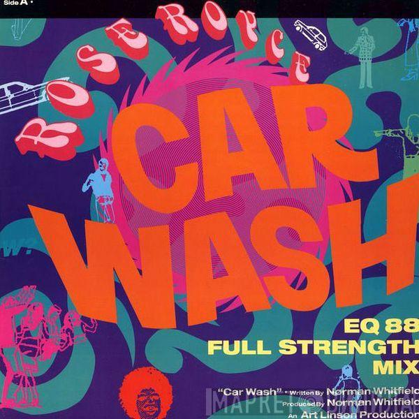 Rose Royce - Car Wash / Is It Love You're After (EQ 88 Full Strength Mix)