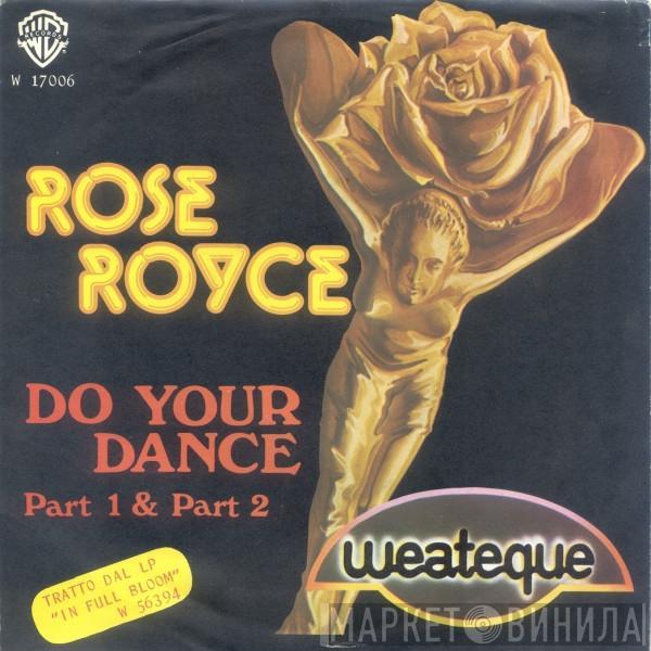 Rose Royce - Do Your Dance