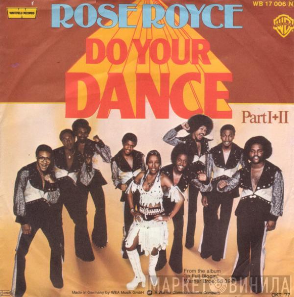 Rose Royce - Do Your Dance