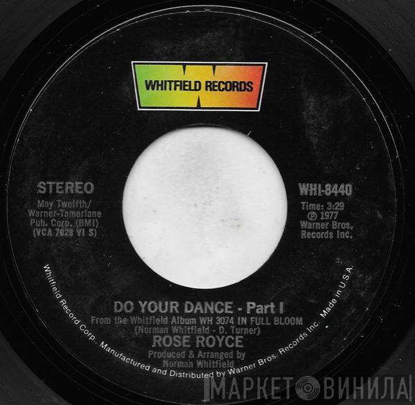 Rose Royce  - Do Your Dance