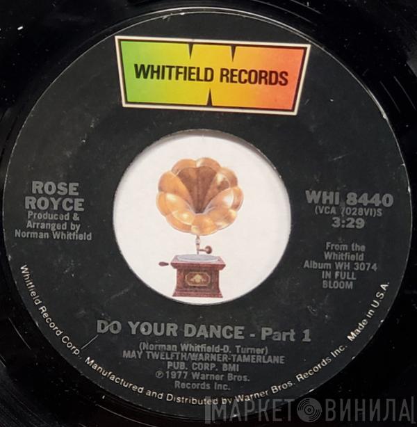  Rose Royce  - Do Your Dance