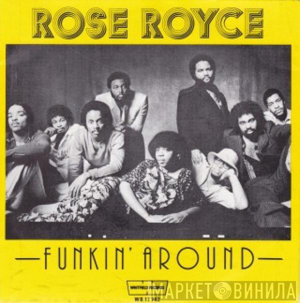 Rose Royce - Funkin' Around