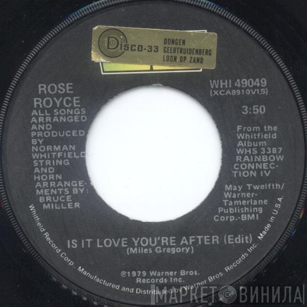 Rose Royce - Is It Love You're After