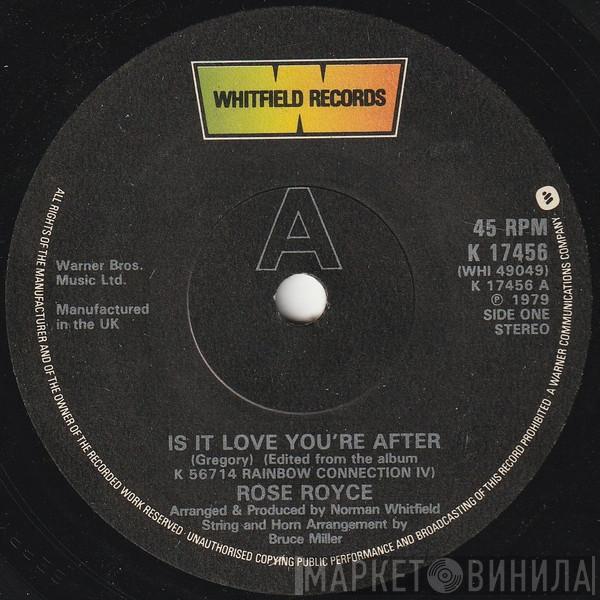 Rose Royce - Is It Love You're After